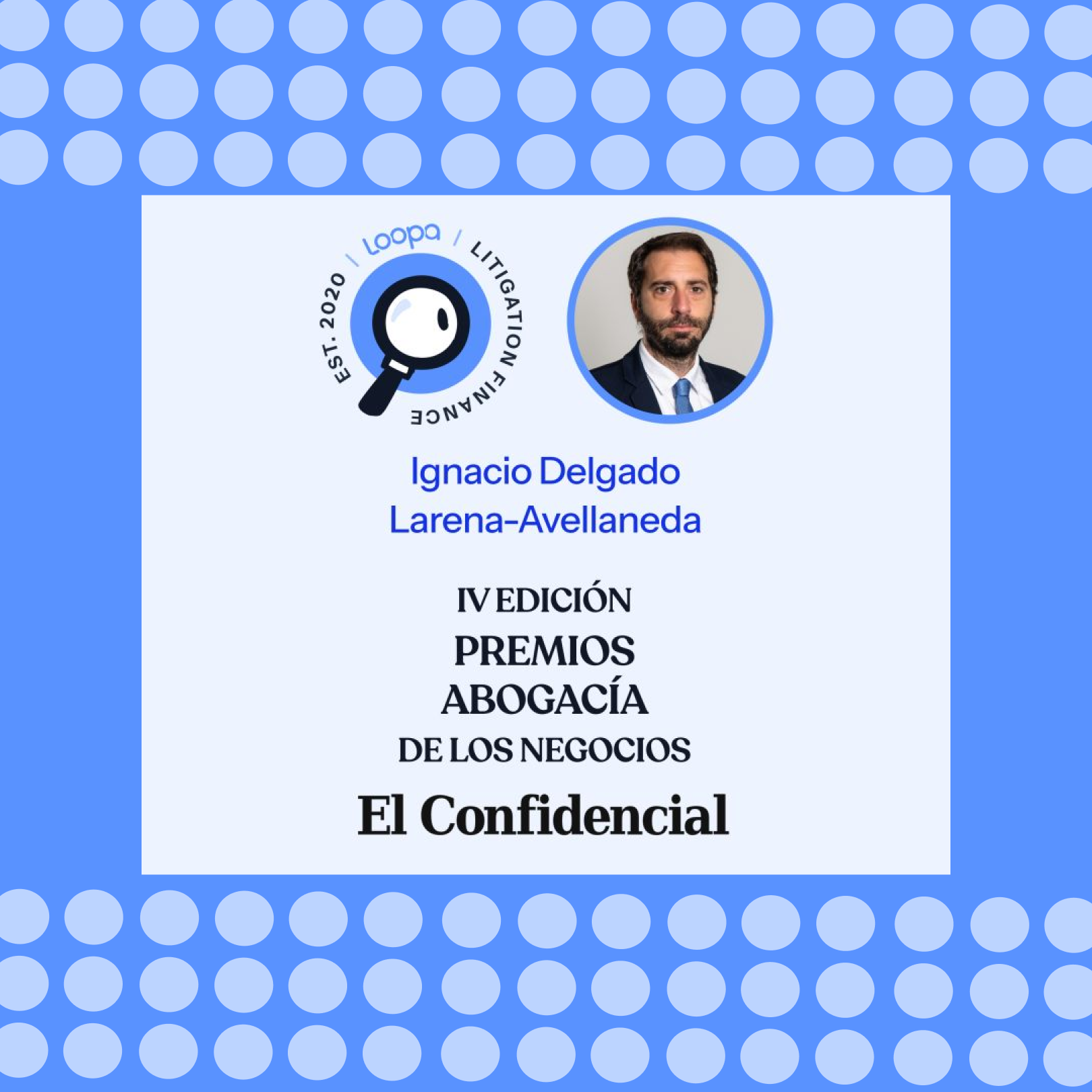 Loopa Finance fue finalista en los Premios Abogacía de los Negocios de El Confidencial en España